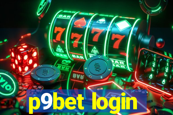 p9bet login